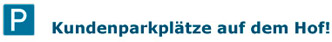 Kundenparkplätze auf dem Hof